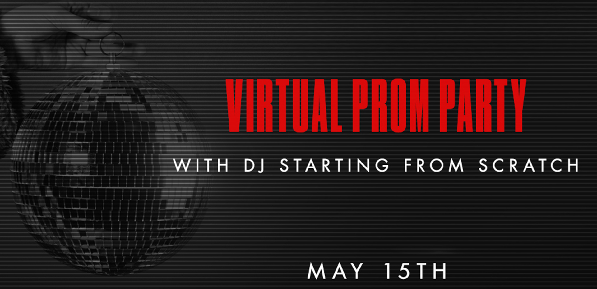Let the Party Begin! Virgin Radio Hosts VIRTUAL PROM PARTY with DJ ...