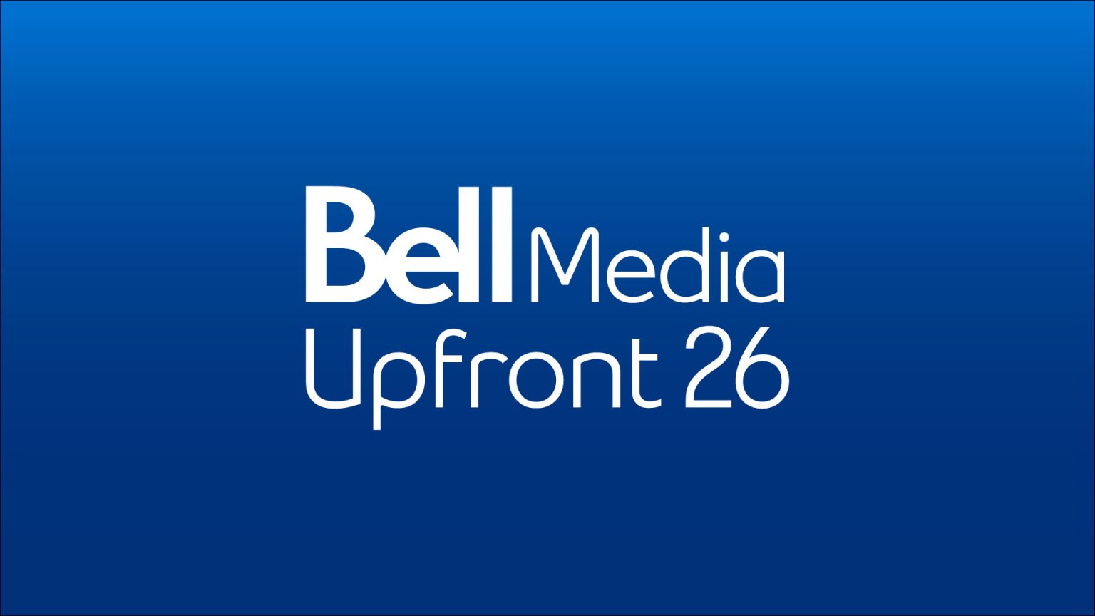 Canada’s single best media buying opportunity of the year - Bell Media