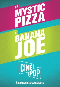 Cinépop Imagerie 2016 Lumiquais Mystic Pizza